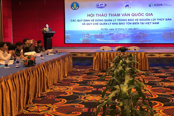 Hội thảo tham vấn quốc gia các quy định về đồng quản lý trong bảo vệ nguồn lợi thủy sản và Quy chế quản lý khu bảo tồn biển tại Việt Nam